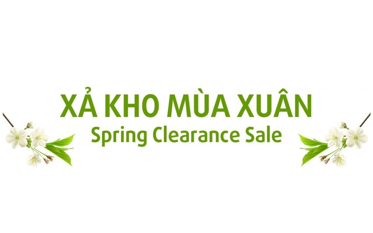 Xả kho mùa xuân - Spring Clearance Sale 2021 từ 30/4 ~ 03/5/2021